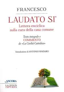 LAUDATO SI’. Lettera enciclica sulla cura della casa comune