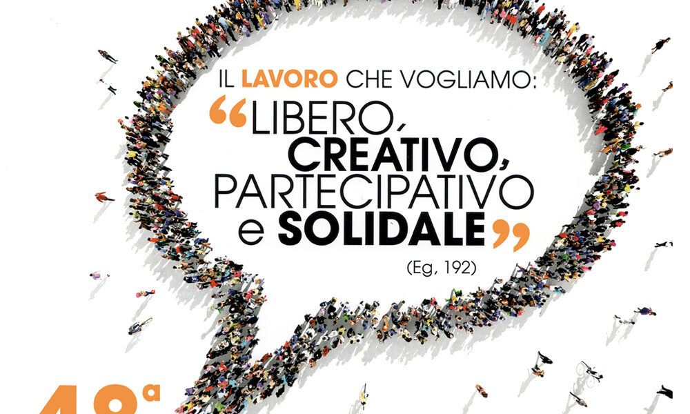 «Il lavoro che vogliamo»