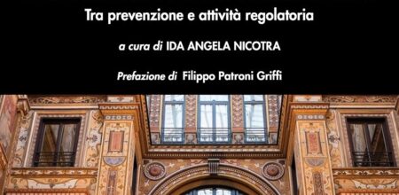 L’Autorità Nazionale Anticorruzione: tra prevenzione e attività regolatoria