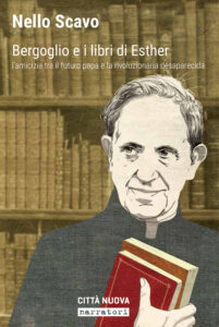 Bergoglio e i libri di Esther