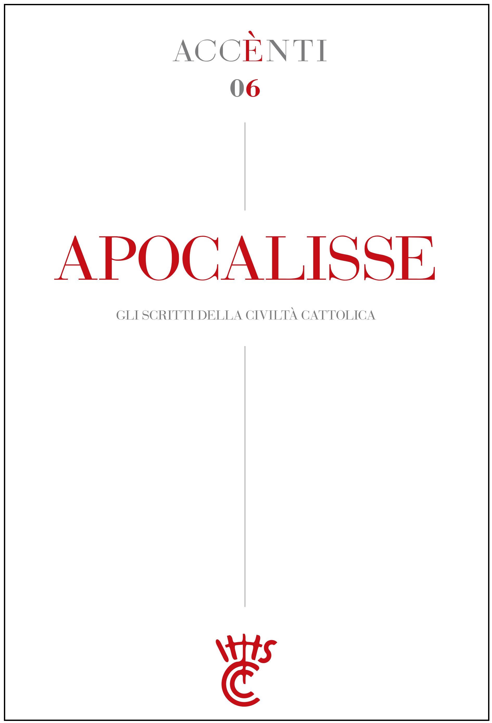 Accènti 6 - "Apocalisse"