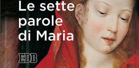 Le sette parole di Maria
