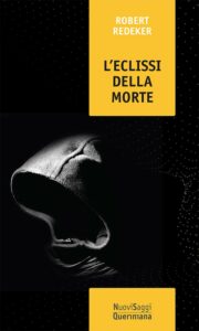 L’eclissi della morte