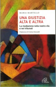 Una giustizia alta e altra